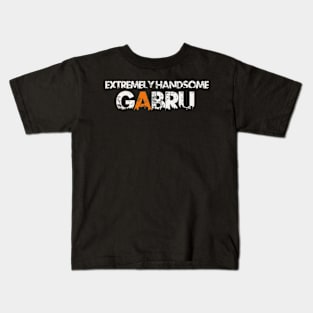 Extremely handsome Gabru Kids T-Shirt